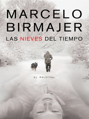 cover image of Las nieves del tiempo